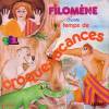disque emission croque vacances filomene chante le temps de croque vacances