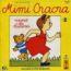 disque série Mimi cracra