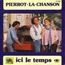 disque s�rie Pierrot la chanson